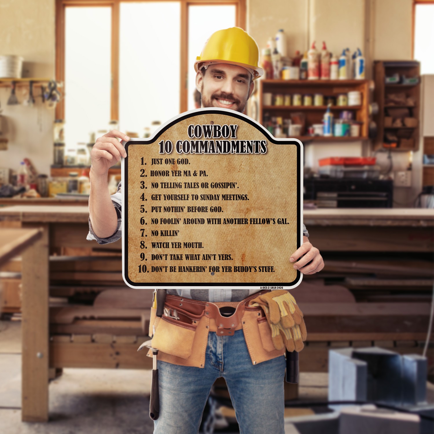 Cowboy 10 Commandments 18″ X 18″ Heavy-Gauge Aluminum Architectural Sign