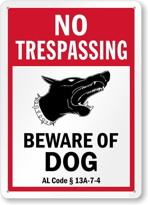 No Trespassing Sign Alabama Beware Of Dog Aluminum Weatherproof 8×12