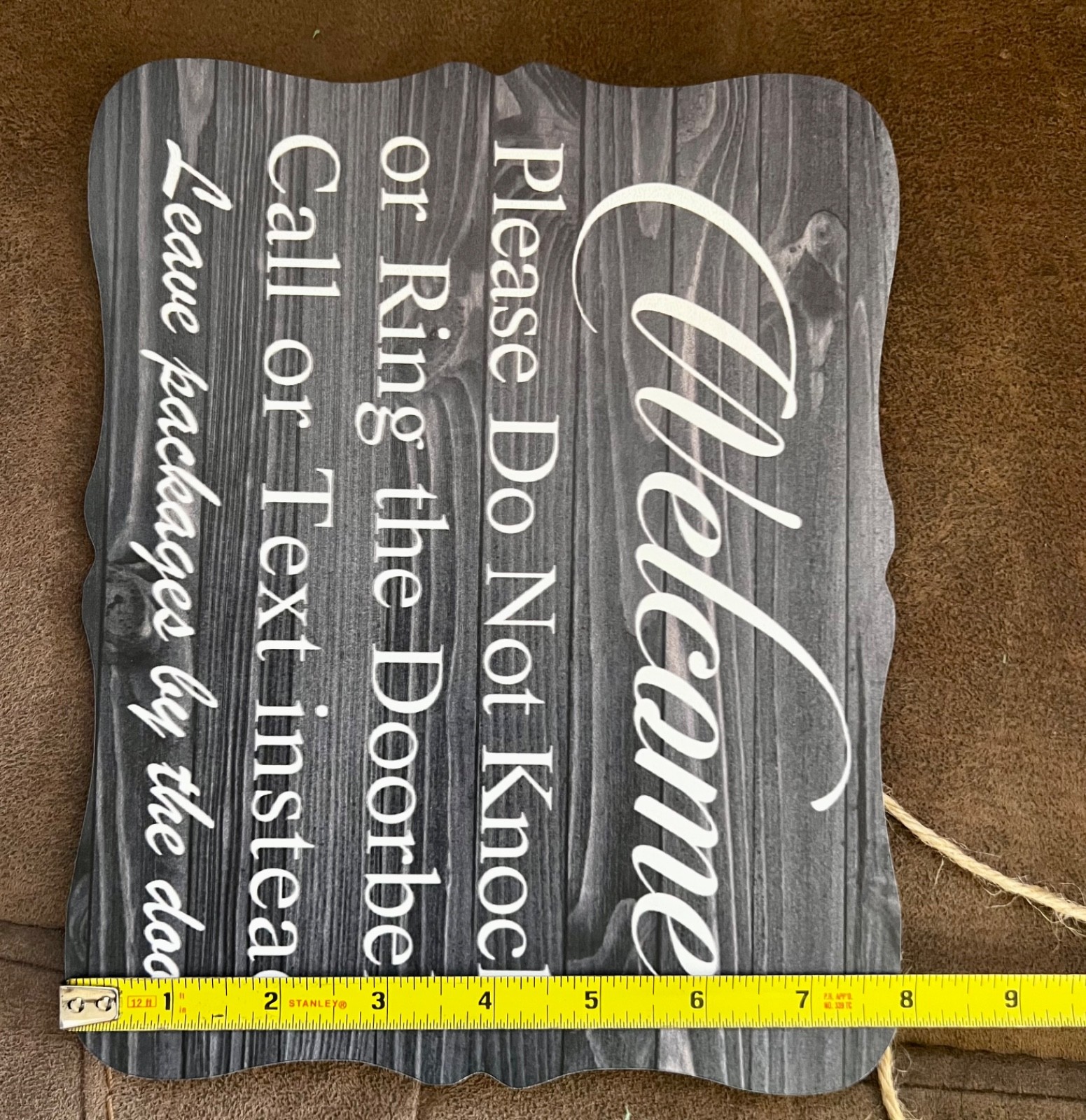Welcome – Please Do Not Knock Or Ring Doorbell – Call or Text instead Hangn Sign
