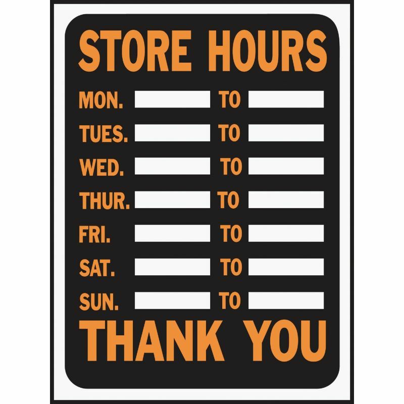 (20)-Hy-Ko Plastic Sign, Store Hours sign is very visible, bold lettering 3030