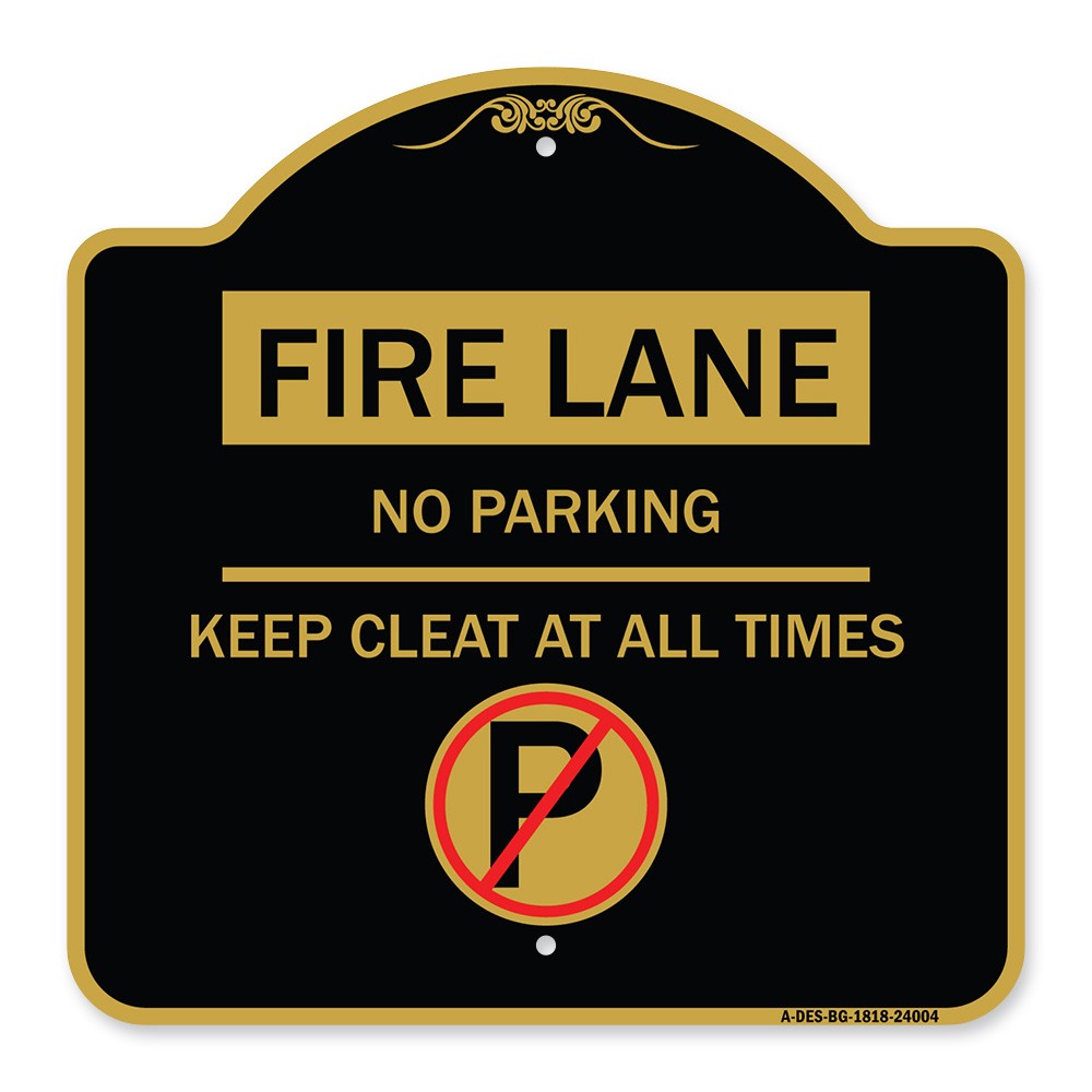 Fire Lane – No Parking Keep Clear at All Times (With No Parking Symbol)