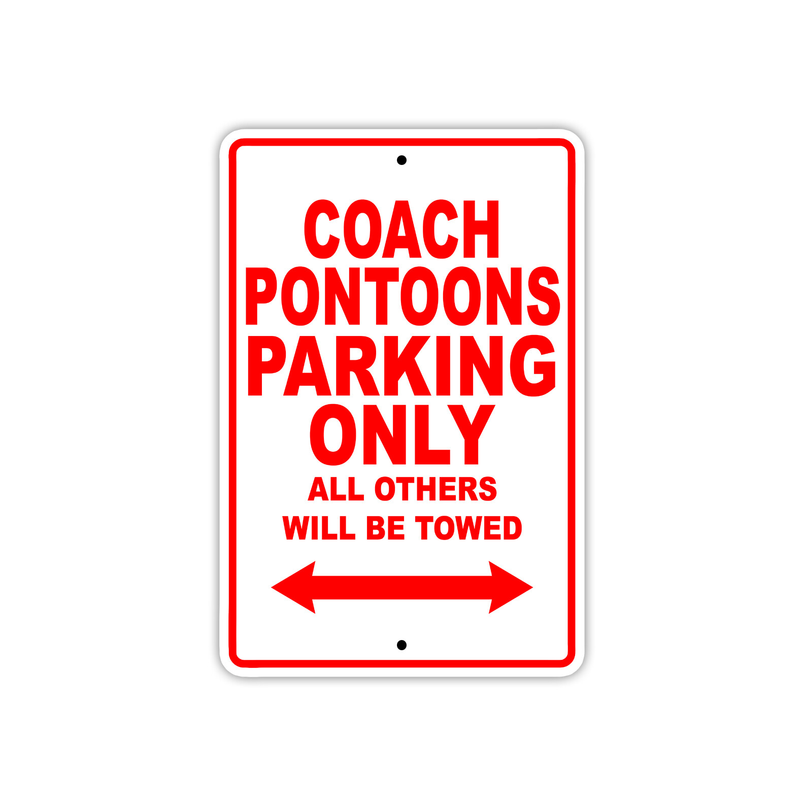 Coach Pontoons Parking Only Boat Ship Notice Decor Novelty Aluminum Metal Sign