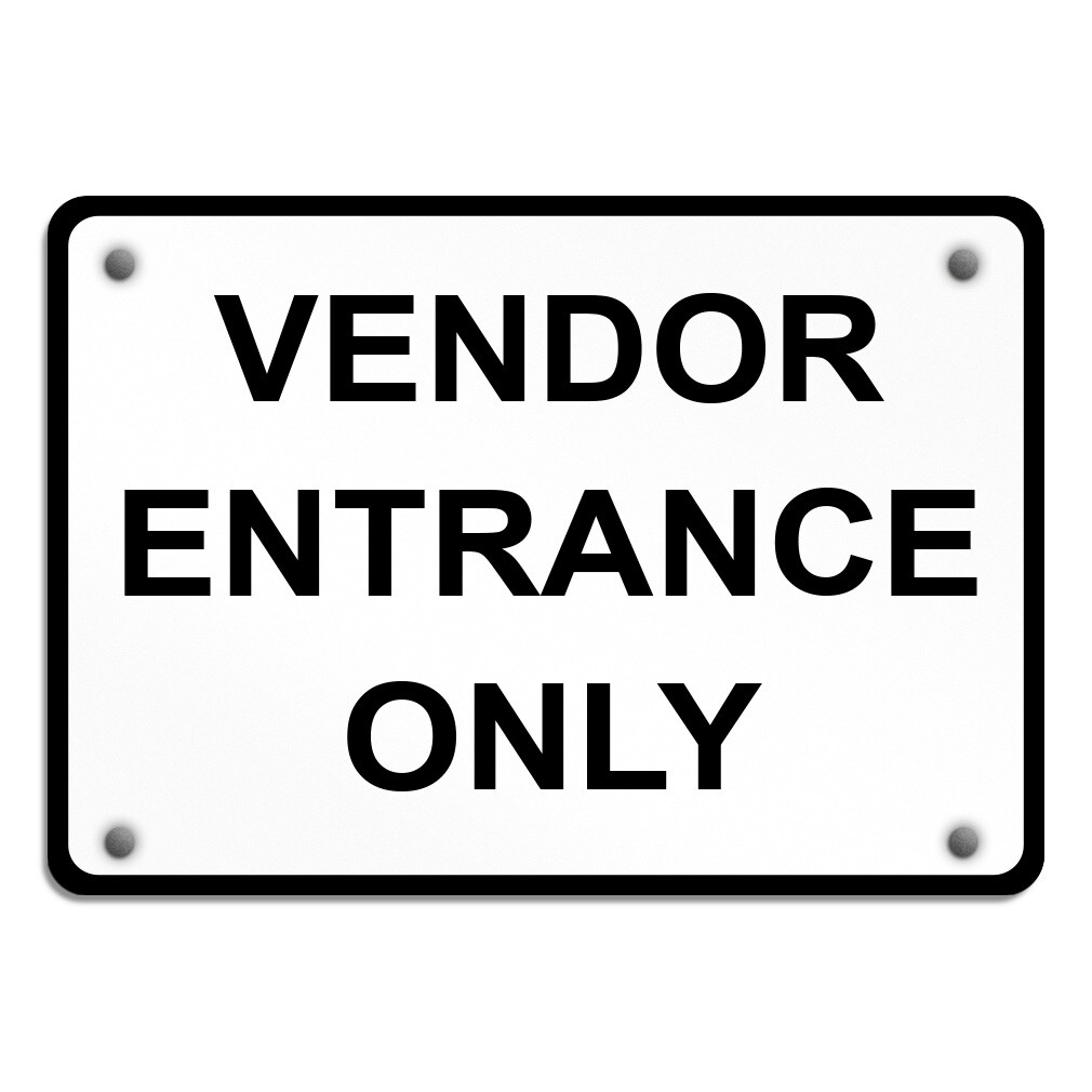 Horizontal Metal Sign Vendor Entrance Only Door Weatherproof Street Signage
