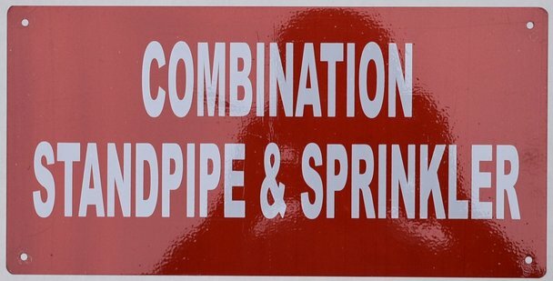 Combination Sprinkler and Standpipe Sign (Aluminium Reflective,RED..REF24-1027