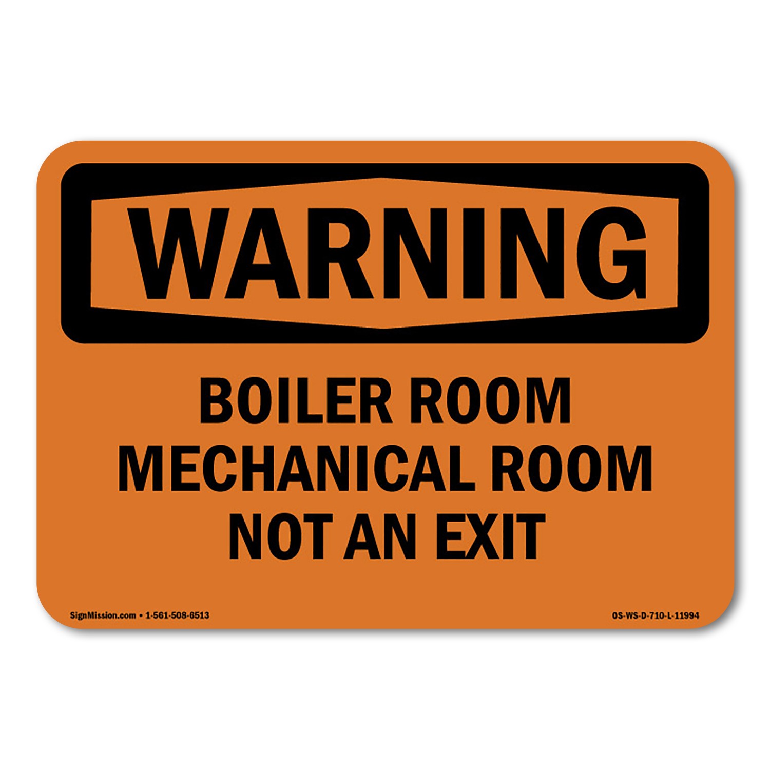 Boiler Room Mechanical Room Not An Exit ANSI Warning Sign Metal Plastic Decal