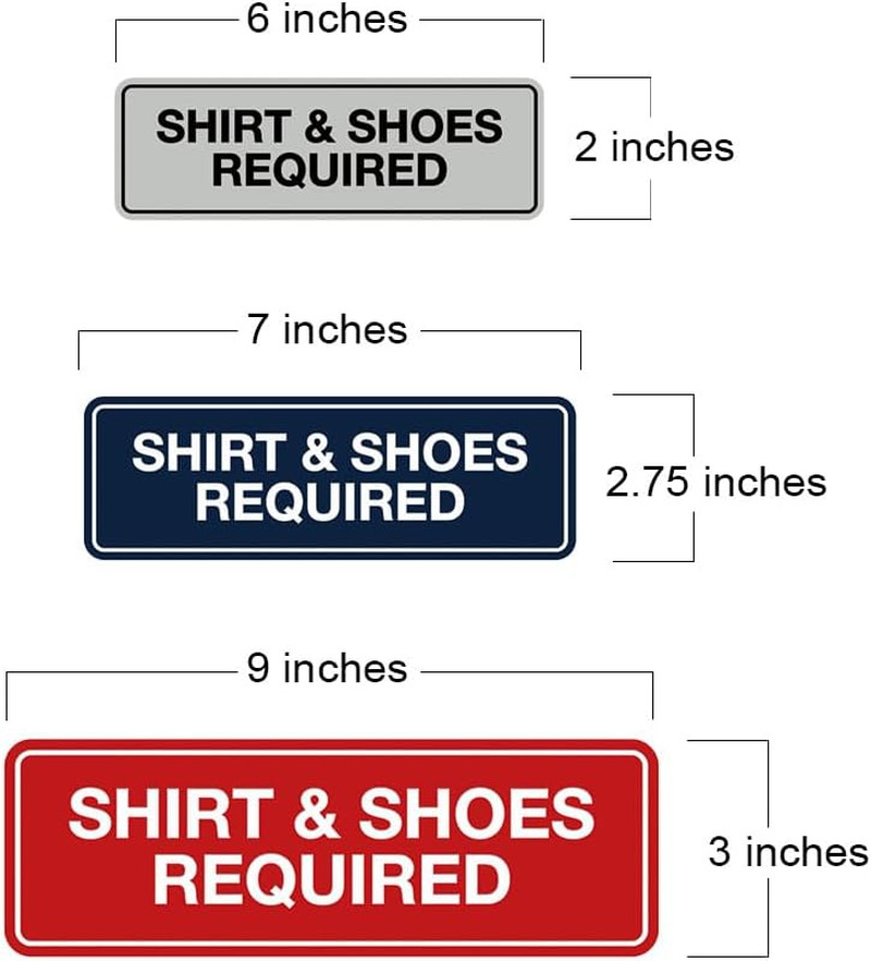Standard Shirt & Shoes Required Sign (Black) – Small