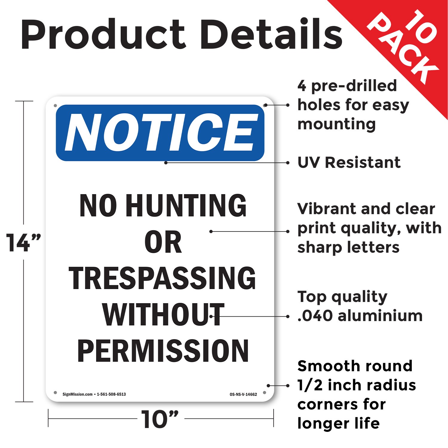 No Hunting Or Trespassing Without OSHA Notice Sign Metal, Decal – 5 or 10 Pack