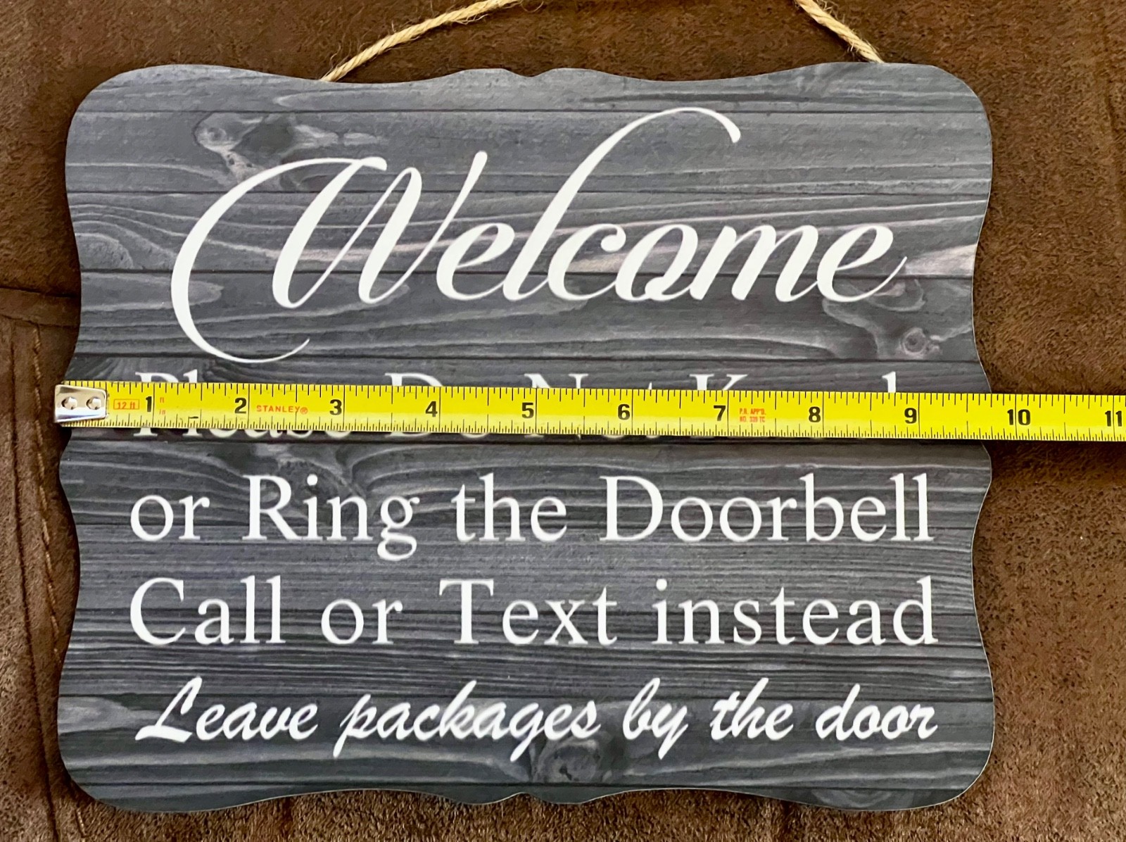 Welcome – Please Do Not Knock Or Ring Doorbell – Call or Text instead Hangn Sign