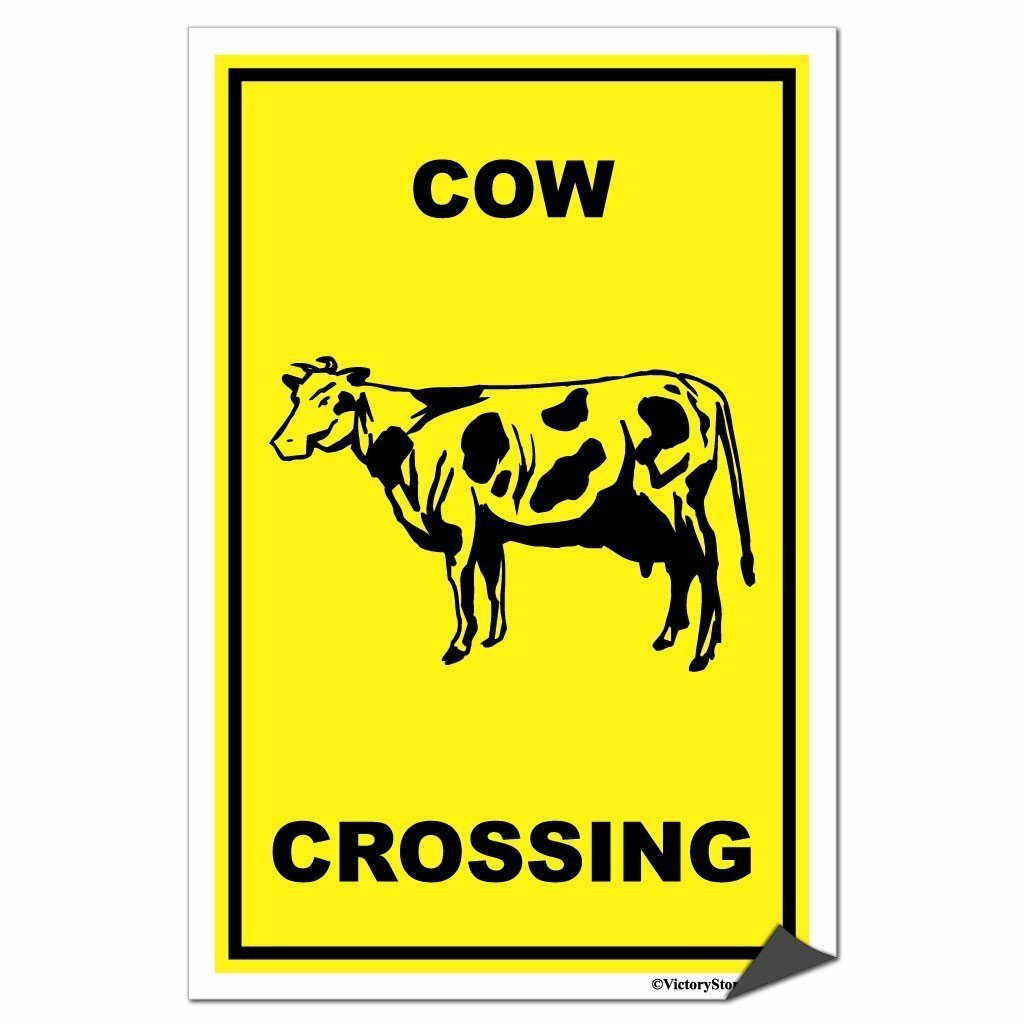 Cow Crossing Sign or Sticker – Multiple Size & Material Options!