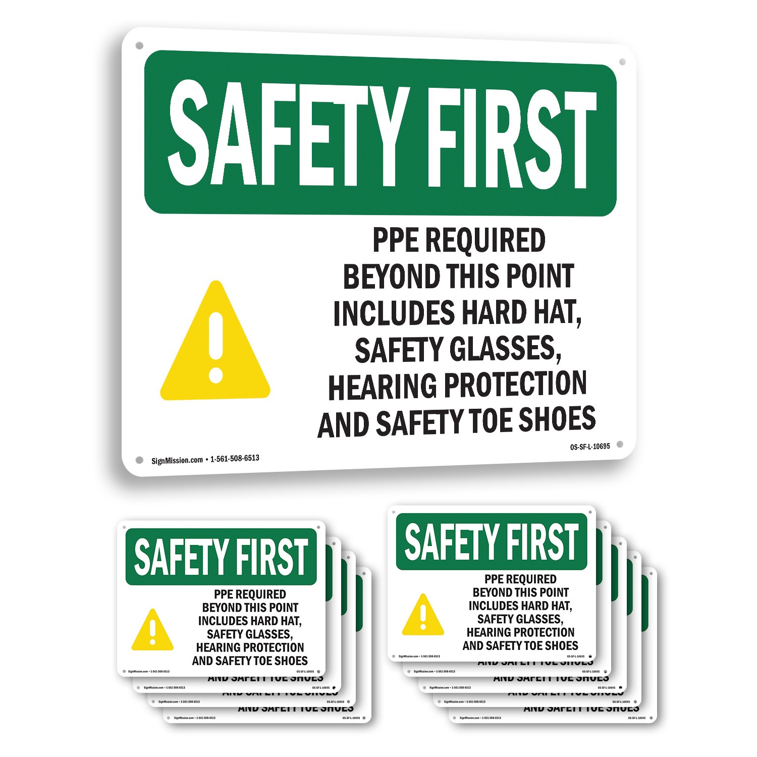 PPE Required Beyond This Point With Symbol OSHA SAFETY FIRST Sign – 5 or 10 Pack