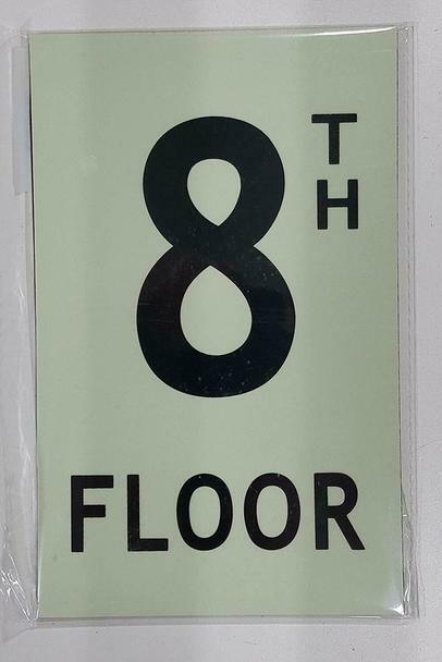 Floor number Eight(8)Sign HEAVY DUTY / GLOW IN THE DARK “FLOOR NUMB..REF24-1027