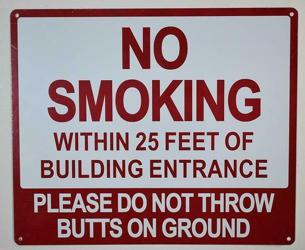 NO Smoking Within 25 FEET of Building Entrance Please DO NOT ..10X12)-ref0420