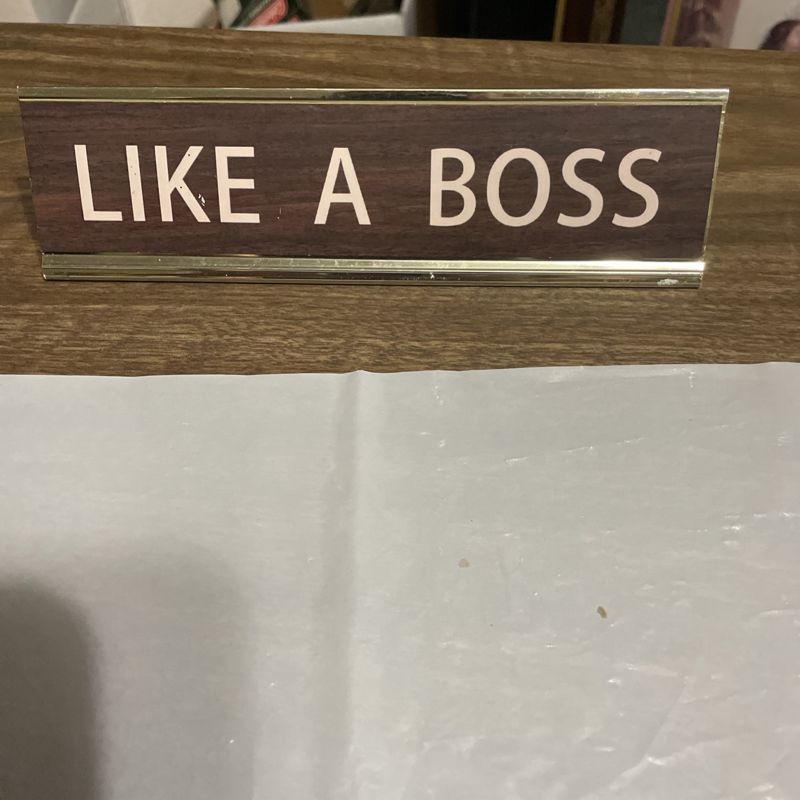 Faux Wood Grain “Like a Boss” Office Desk Sign, novelty nameplate funny C8
