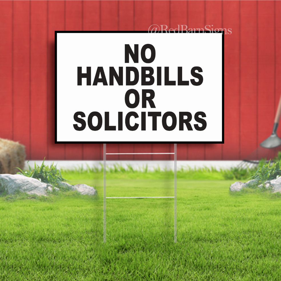 No Handbills or Solicitors Indoor Outdoor Yard Sign with metal stakes