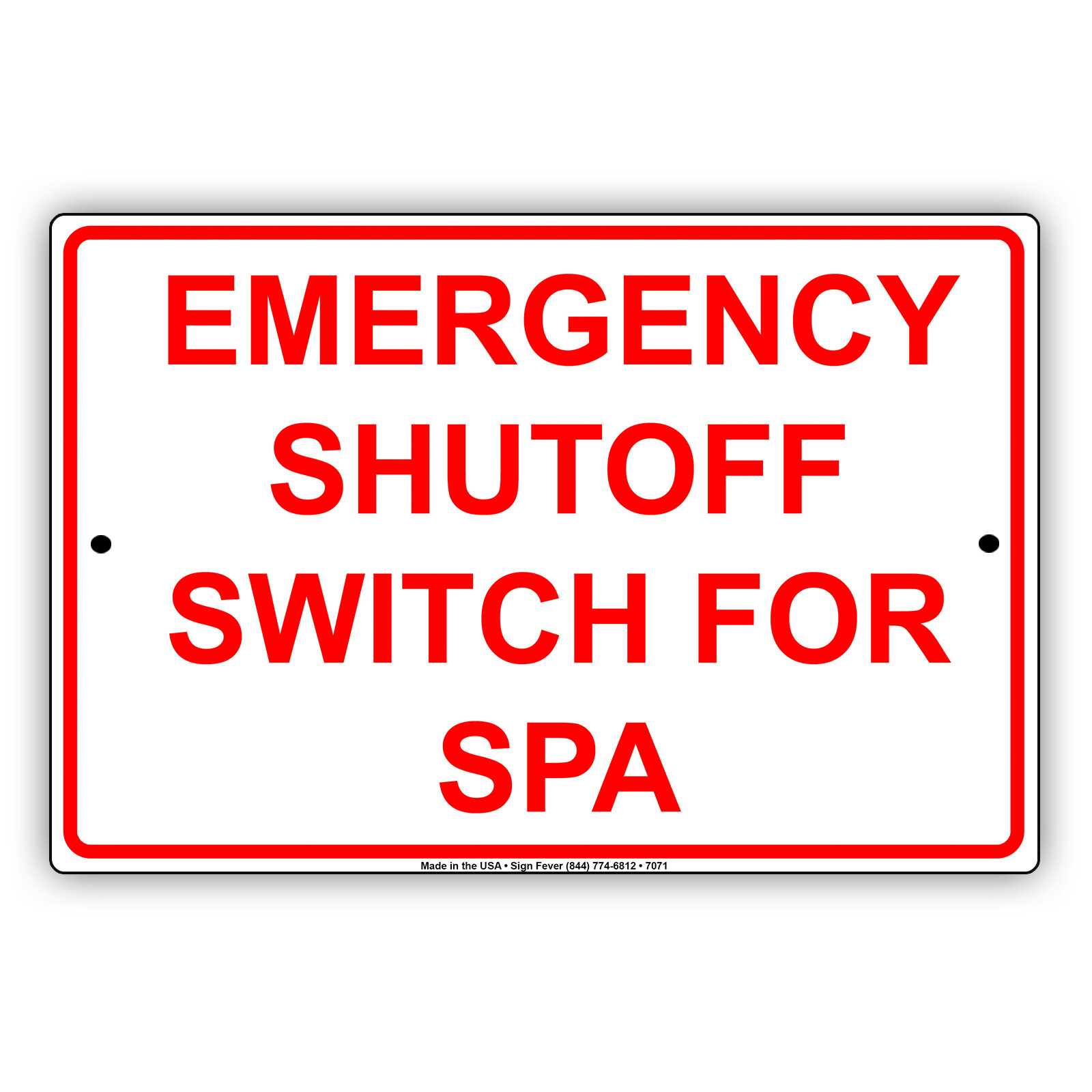 Emergency Shutoff Switch For SPA/Pool Safety Caution Novelty Aluminum Metal Sign