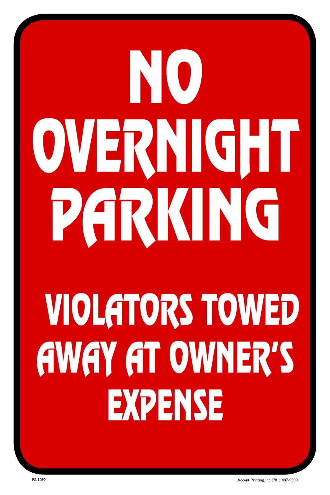 No Overnight Parking | Metal Parking Sign | 12″W x 18″H