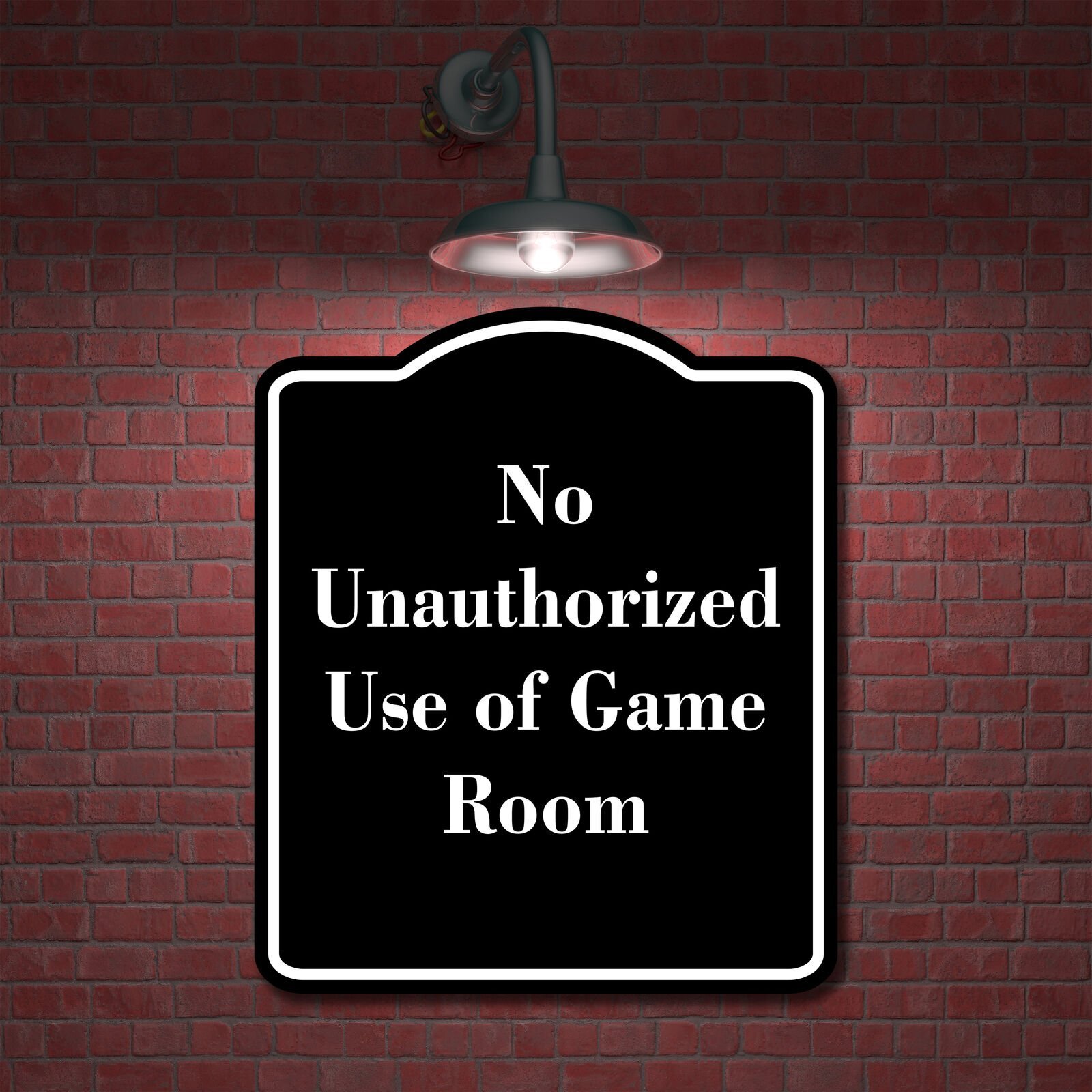 No Unauthorized Use of Game Room BLACK Aluminum Composite Sign