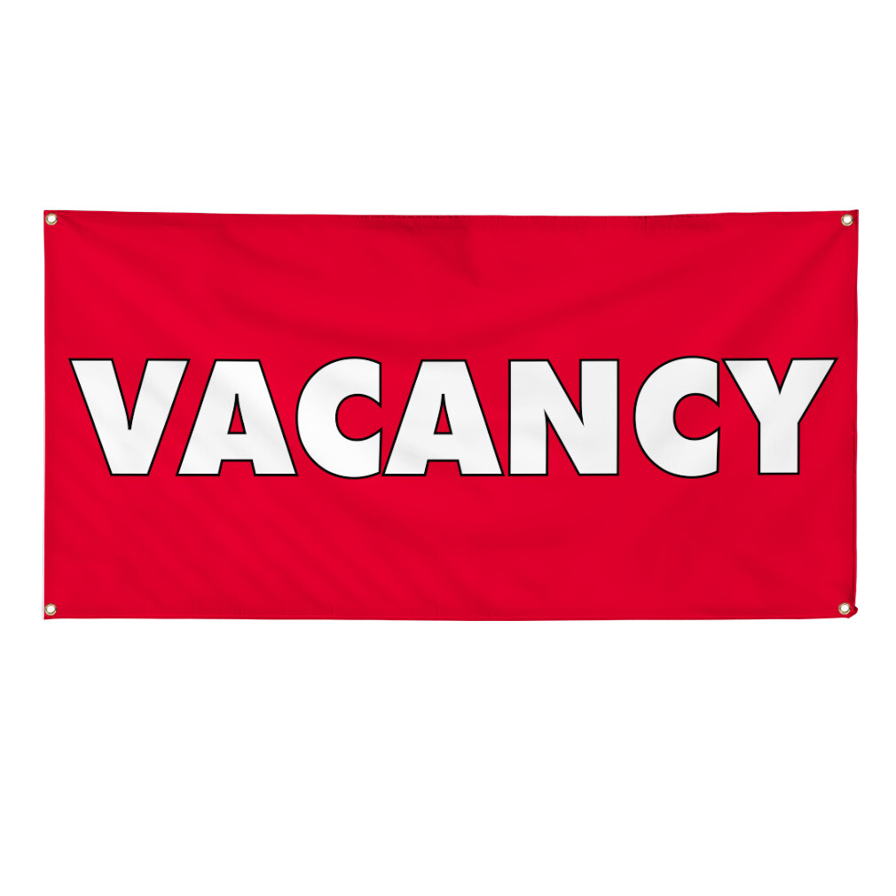 Vinyl Banner Multiple Sizes Vacancy Outdoor Advertising Printing Business
