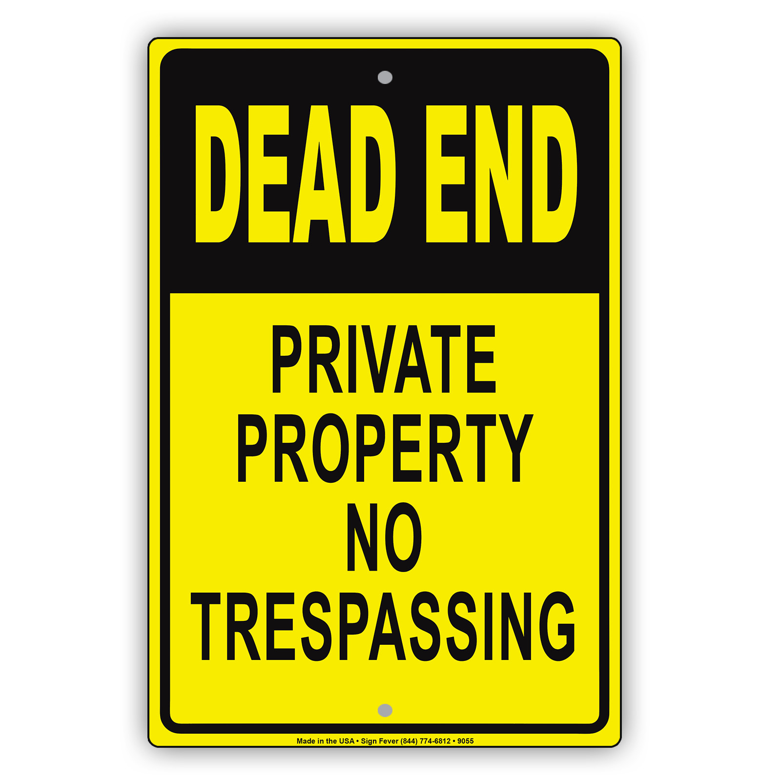 Dead End Private Property No Trespassing Wall Décor Novelty Aluminum Metal Sign
