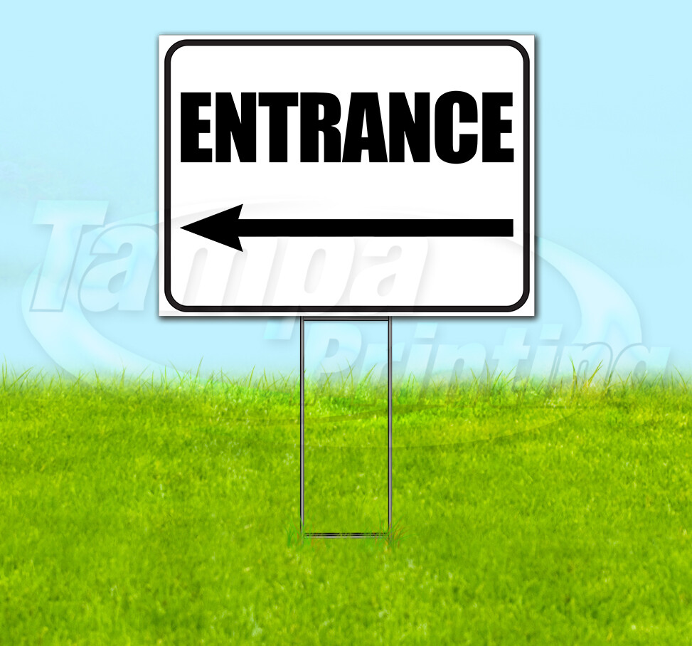 ENTRANCE LEFT ARROW Yard Sign Corrugated Plastic Bandit Lawn Decoration USA