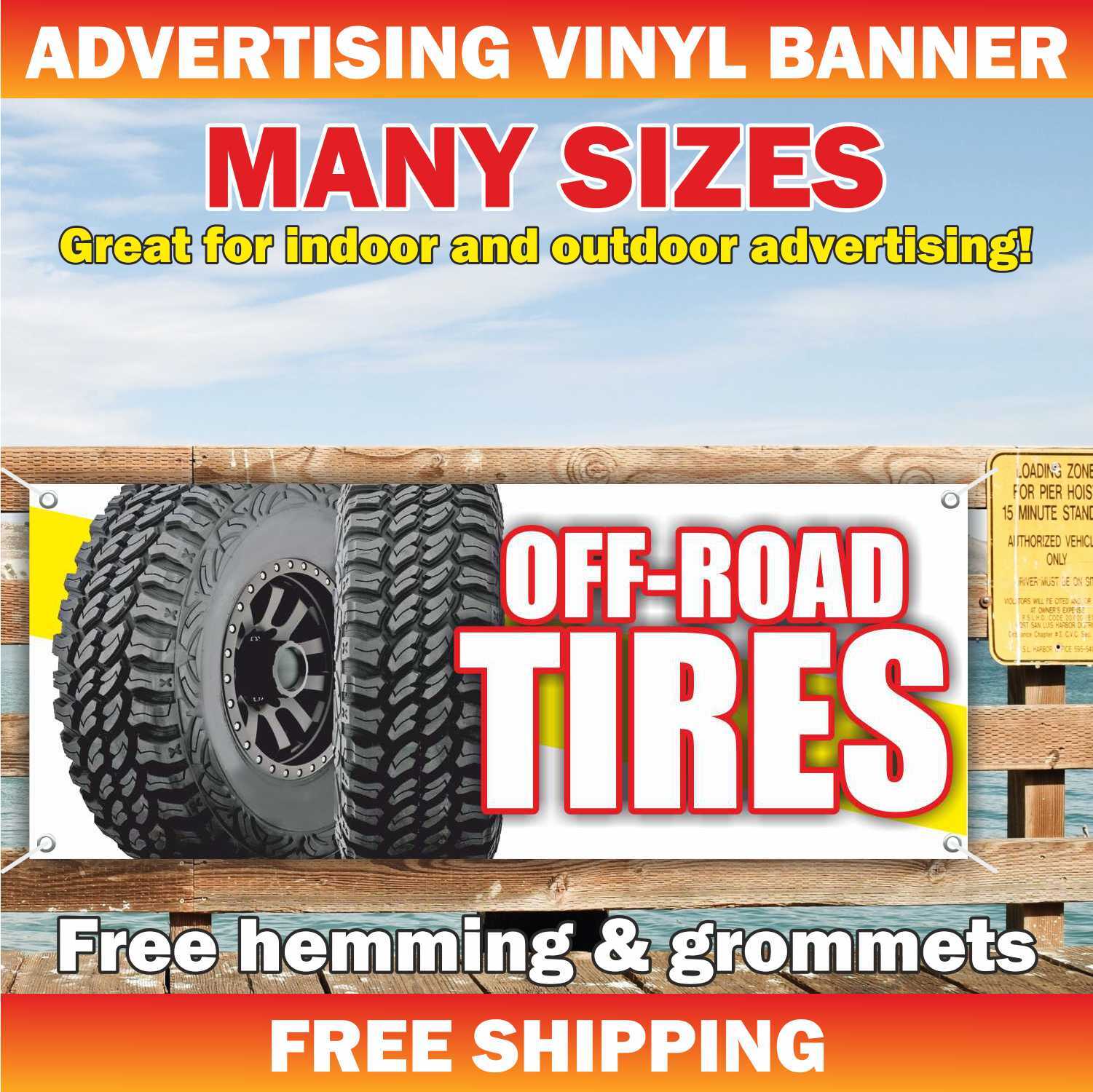 OFF ROAD TIRES Advertising Banner Vinyl Mesh Sign new used repairs auto service