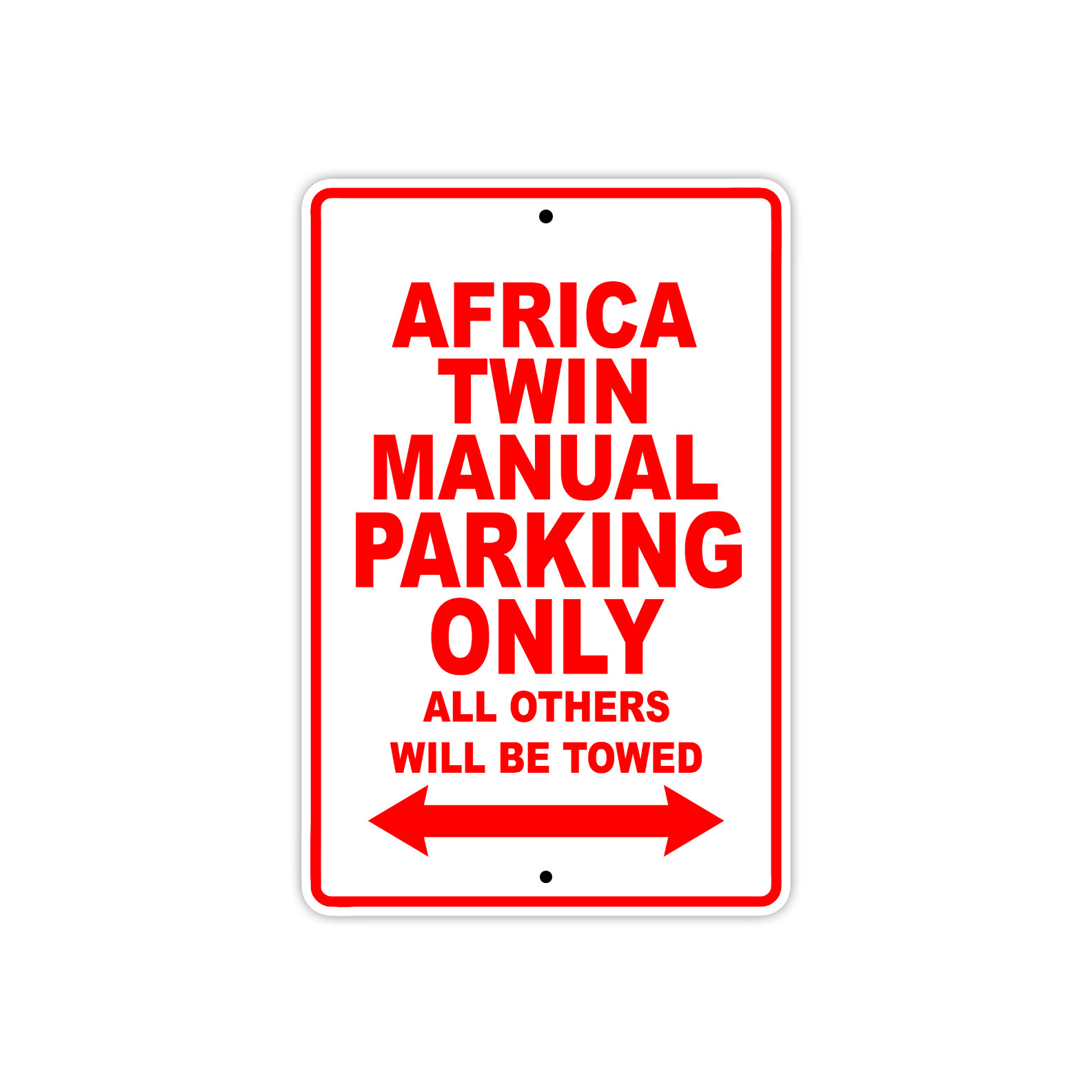Africa Twin Manual Parking Only Motorcycle Bike Art Novelty Aluminum Metal Sign