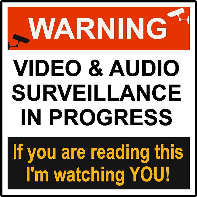 Warning Video & Audio Surveillance In Progress Decal – Watching You! Version 1