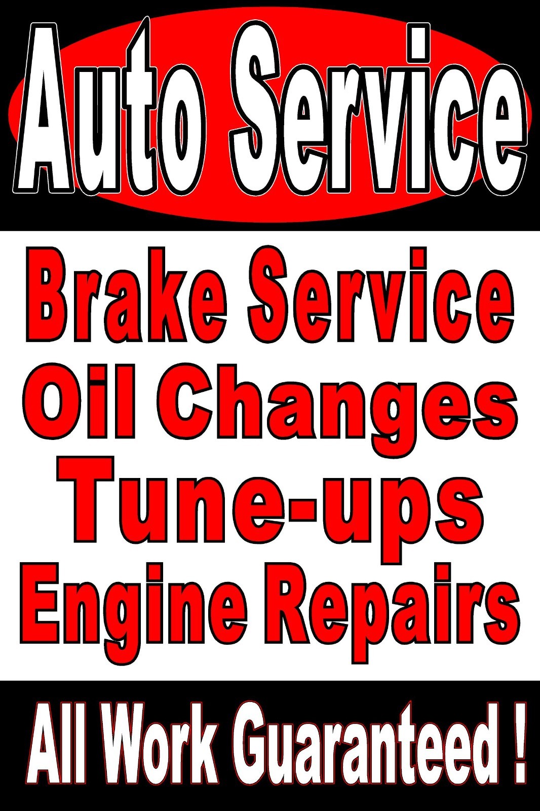 Auto Service Brakes Oil Change Engine repairs Tune ups Advertising Poster Sign