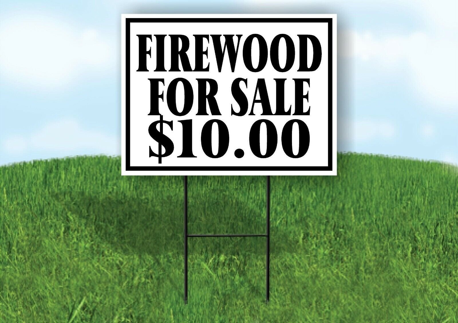 FIREWOOD FOR SALE $10 BLACK BORDER Yard Sign with Stand LAWN SIGN