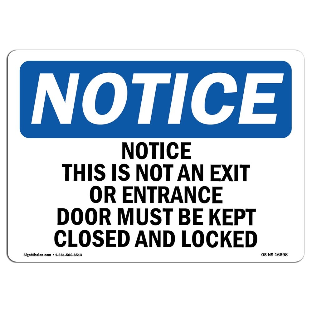 Signmission – Is Not An Exit Or Entrance Label Your Business Work