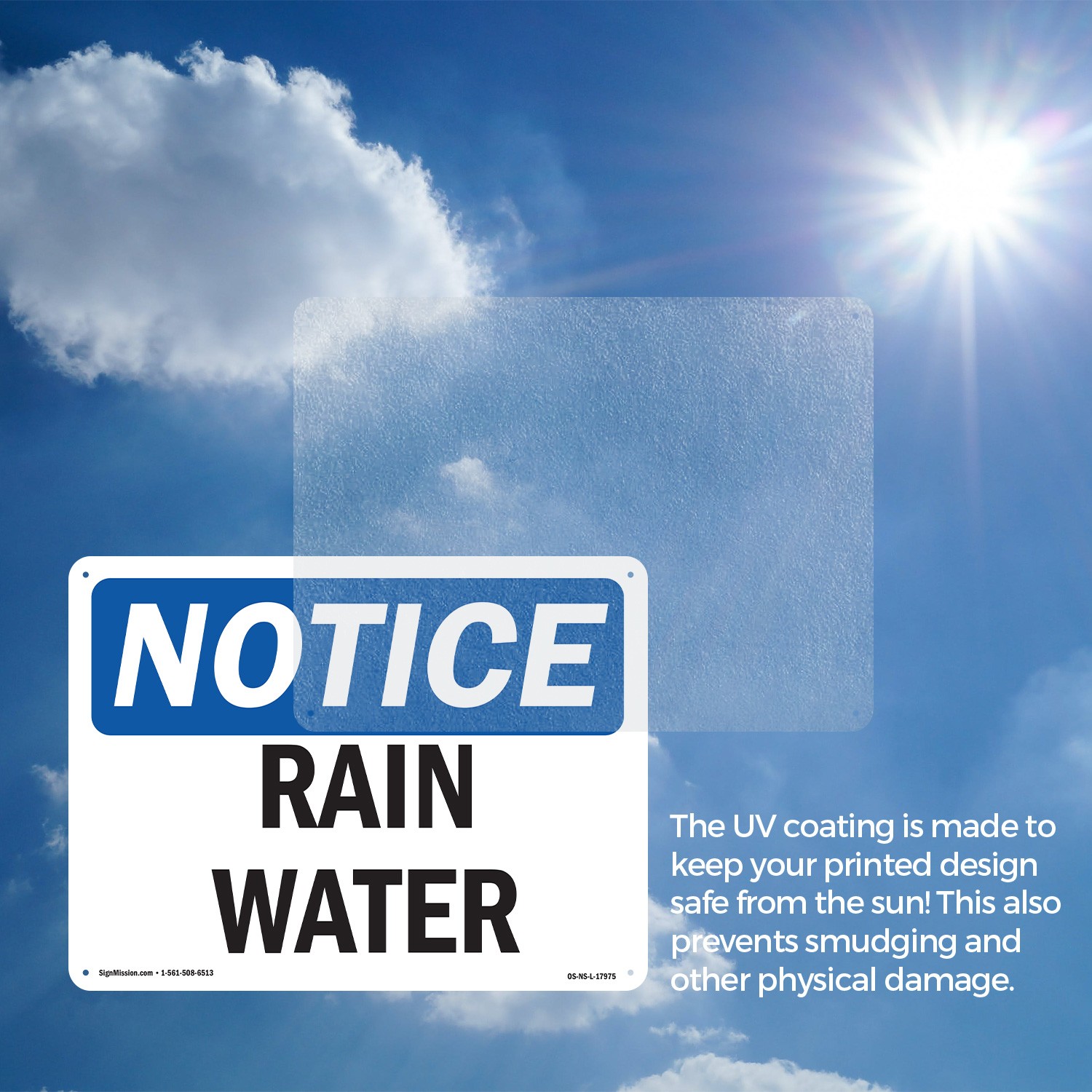 Rain Water OSHA Notice Sign Metal, Plastic, Or Decal – 5 or 10 Pack