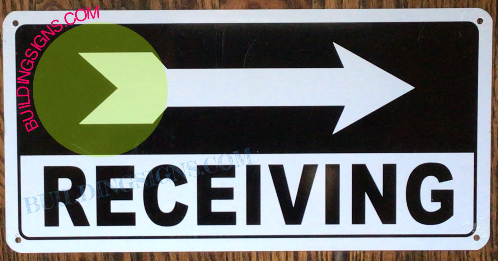 RECEIVING (RIGHT ARROW) SIGNS (6X12 BLACK BACKGROUND,ALUMINUM) -REF24-1027