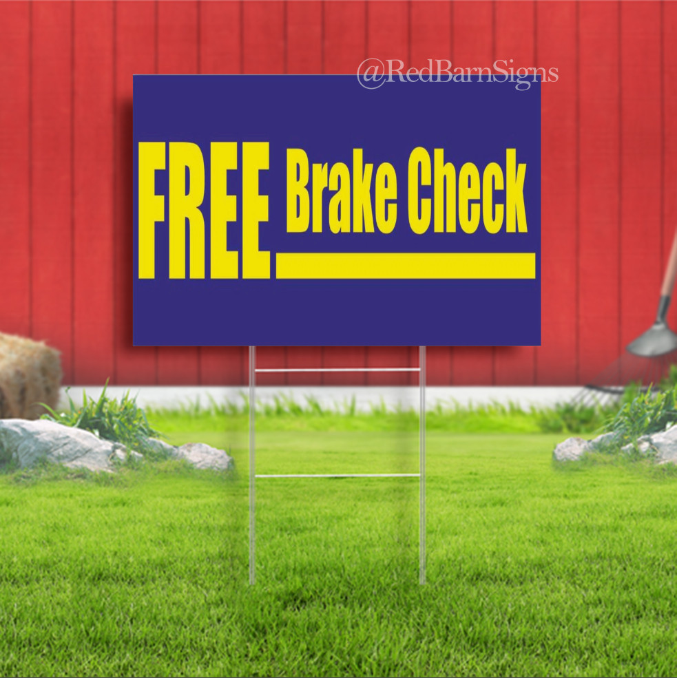 FREE BRAKE CHECK auto mechanic repair service Indoor Outdoor Yard Sign