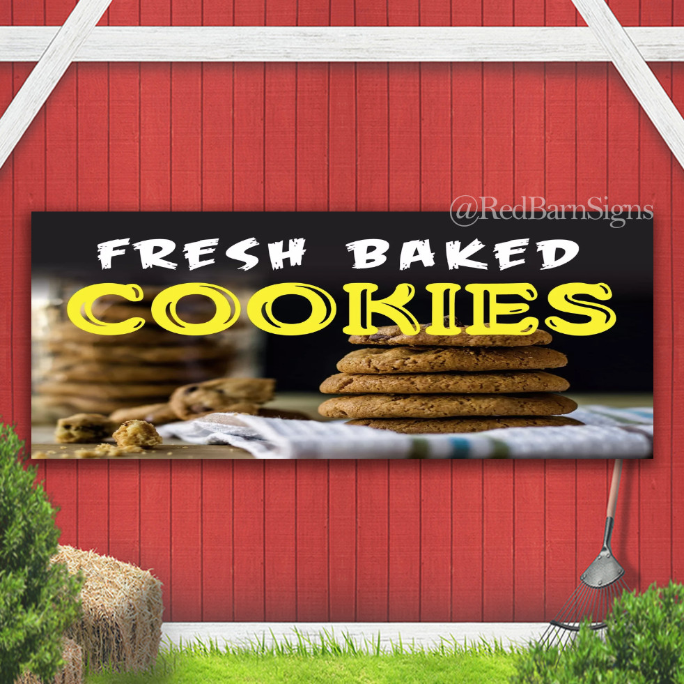 Fresh Baked Cookies Banner Sign w/ grommets