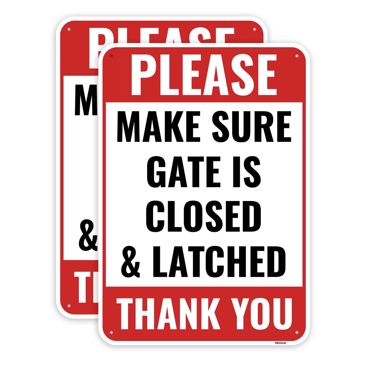 2 PCS Close And Latch Gate Keep Gate Closed Locked Aluminum Sign 10×7 Inch