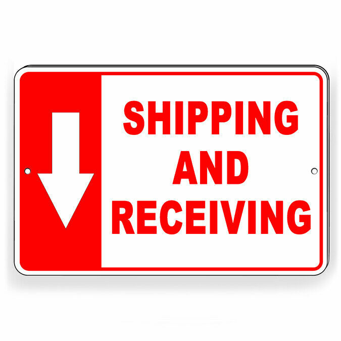 Shipping And Receiving Arrow Down Metal Sign 5 SIZES warehouse delivery SI216