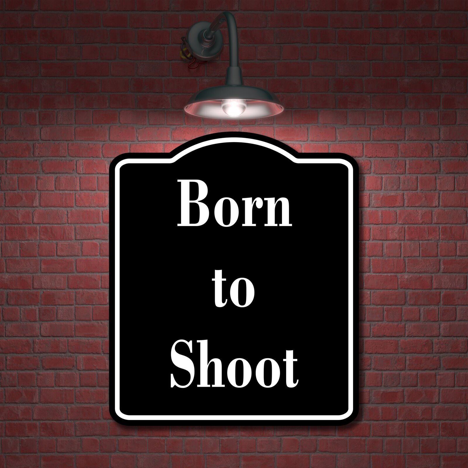 Born to Shoot Archery BLACK Aluminum Composite Sign
