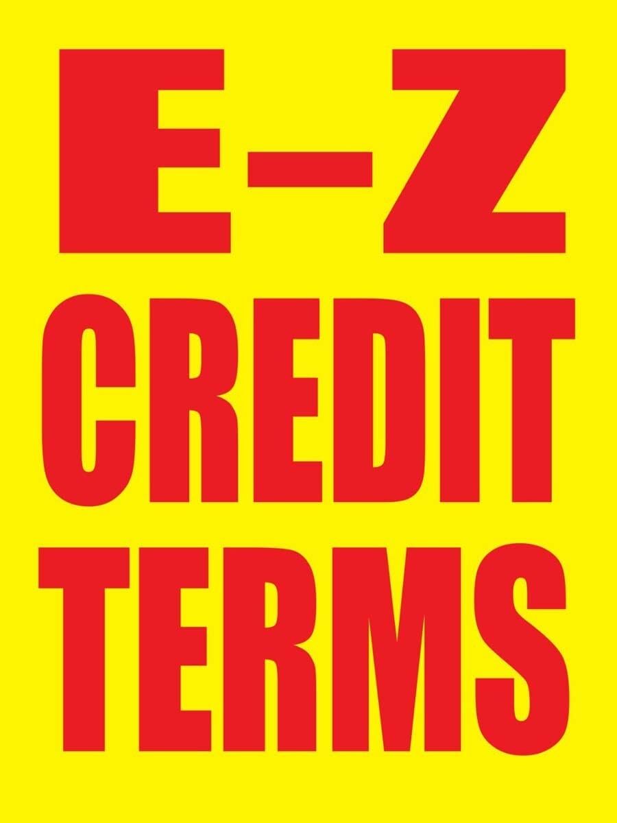 E-Z Credit Terms | Retail Window Display Sign | 18″W x 24″H