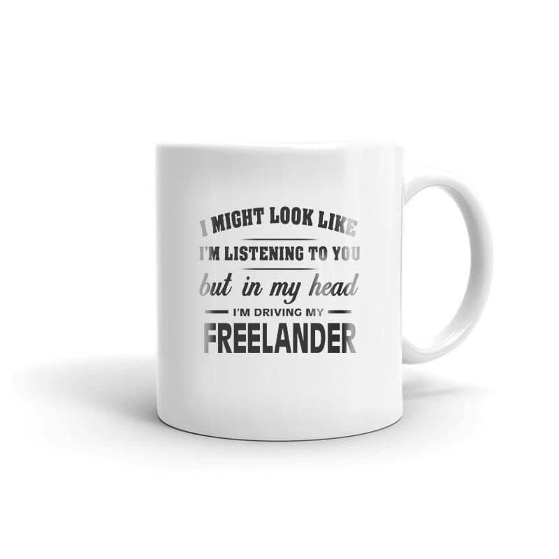 I’m Driving My Freelander Coffee Tea Ceramic Mug Office Work Cup Gift