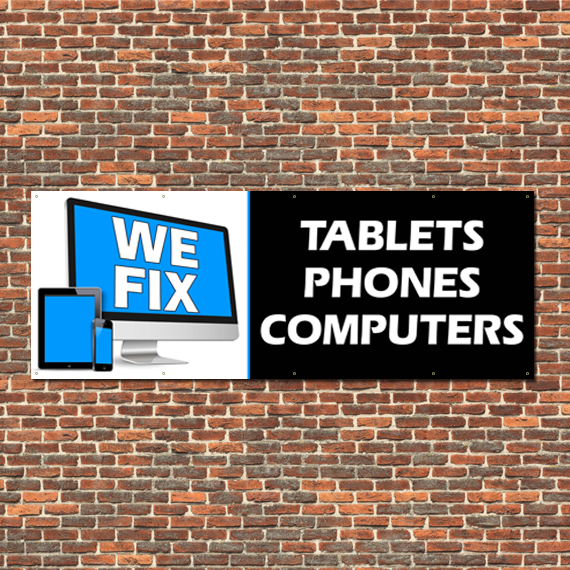 We Fix Tablets Phones Computers Banner 24″x64″ Free Shipping, Ready to Hang!