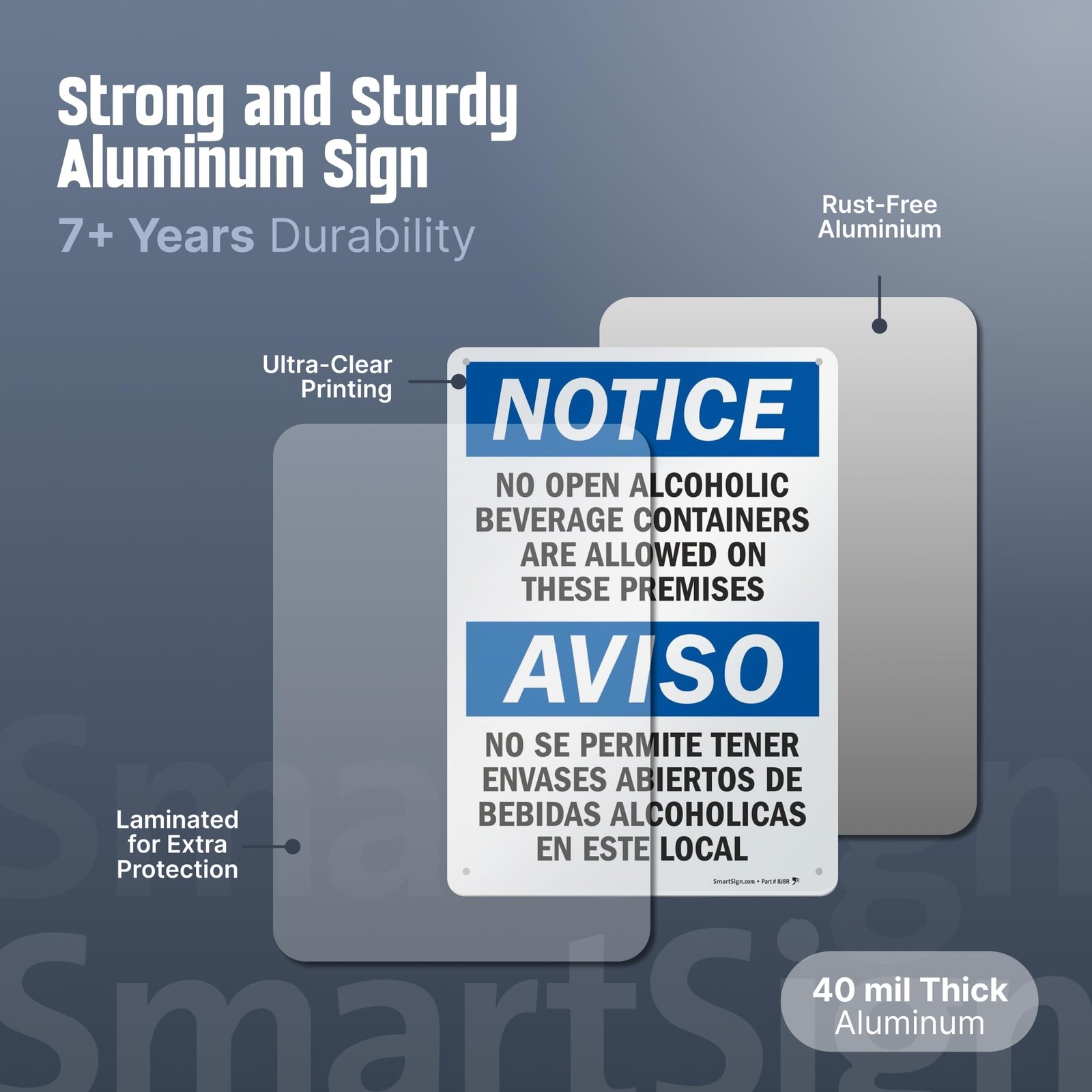 SmartSign “Notice – No Open Alcoholic Beverage Containers Allowed” Bilingual …
