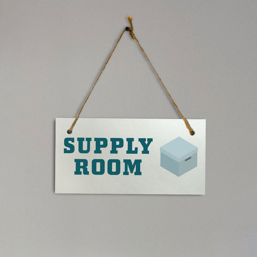 Supply Room 5×10 Hanging Plus Wall or Door Sign | Office Décor