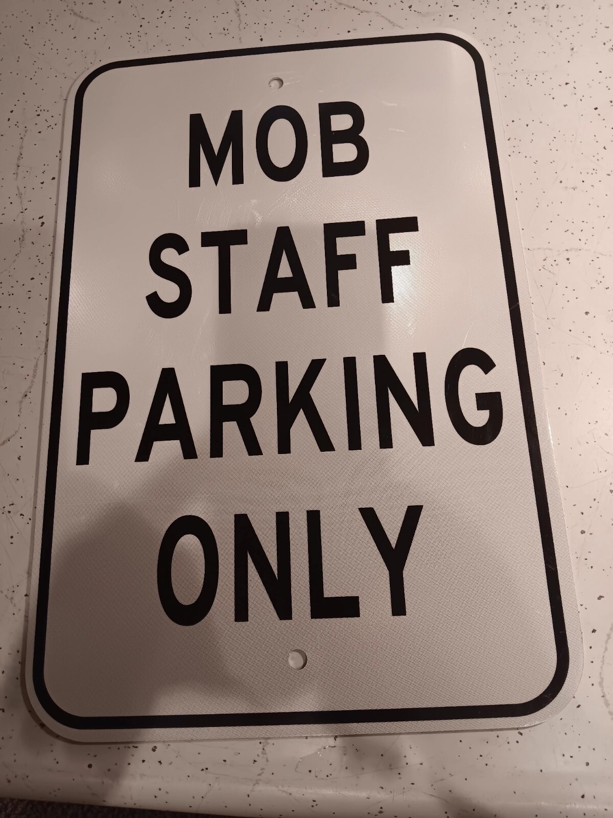 Mob Staff Parking Only 12″w X 18″h Metal Parking Sign
