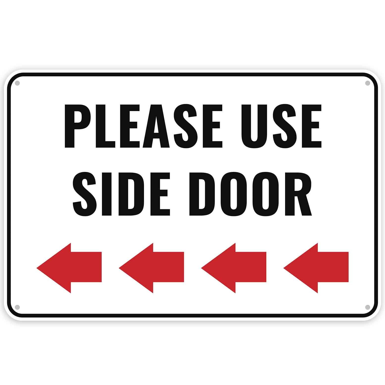 1 PCS Please Use Side Door Sign Left Arrow 12×8 Inch Aluminum Notice Plaque