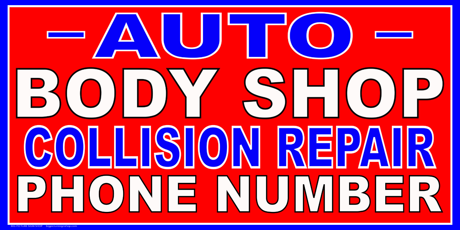 AUTO BODY SHOP COLLISION REPAIR -HUGE Banners-3 Choices Red Wht Yel-41 Sizes-USA