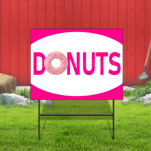 Donuts Coroplast Sign Plastic Indoor Outdoor Yard Sign