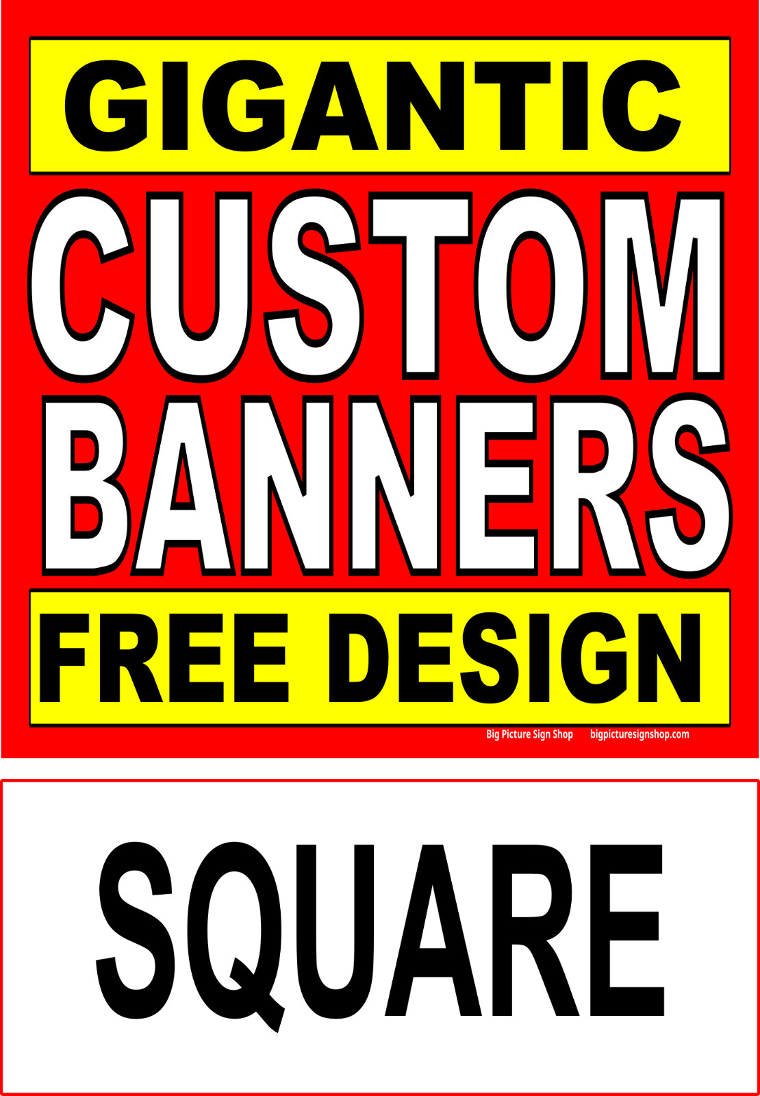 GIGANTIC -HUGE -EXTRA LARGE CUSTOM VINYL BANNERS-3 SHAPES-USA MADE-FAST SHIPPING