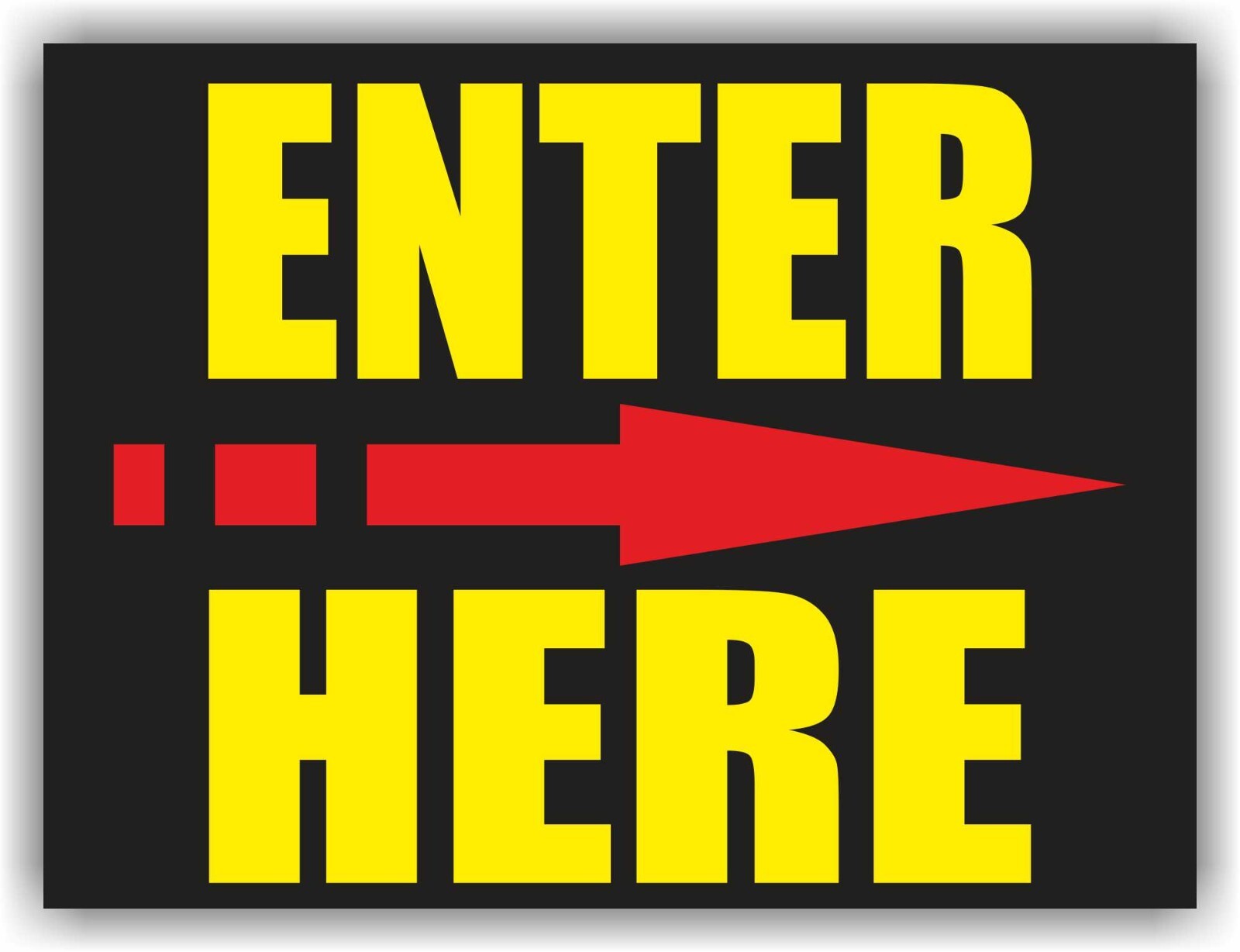 ENTER HERE Yard Sign Corrugate Plastic with H-Stakes Lawn Sign Order Truck