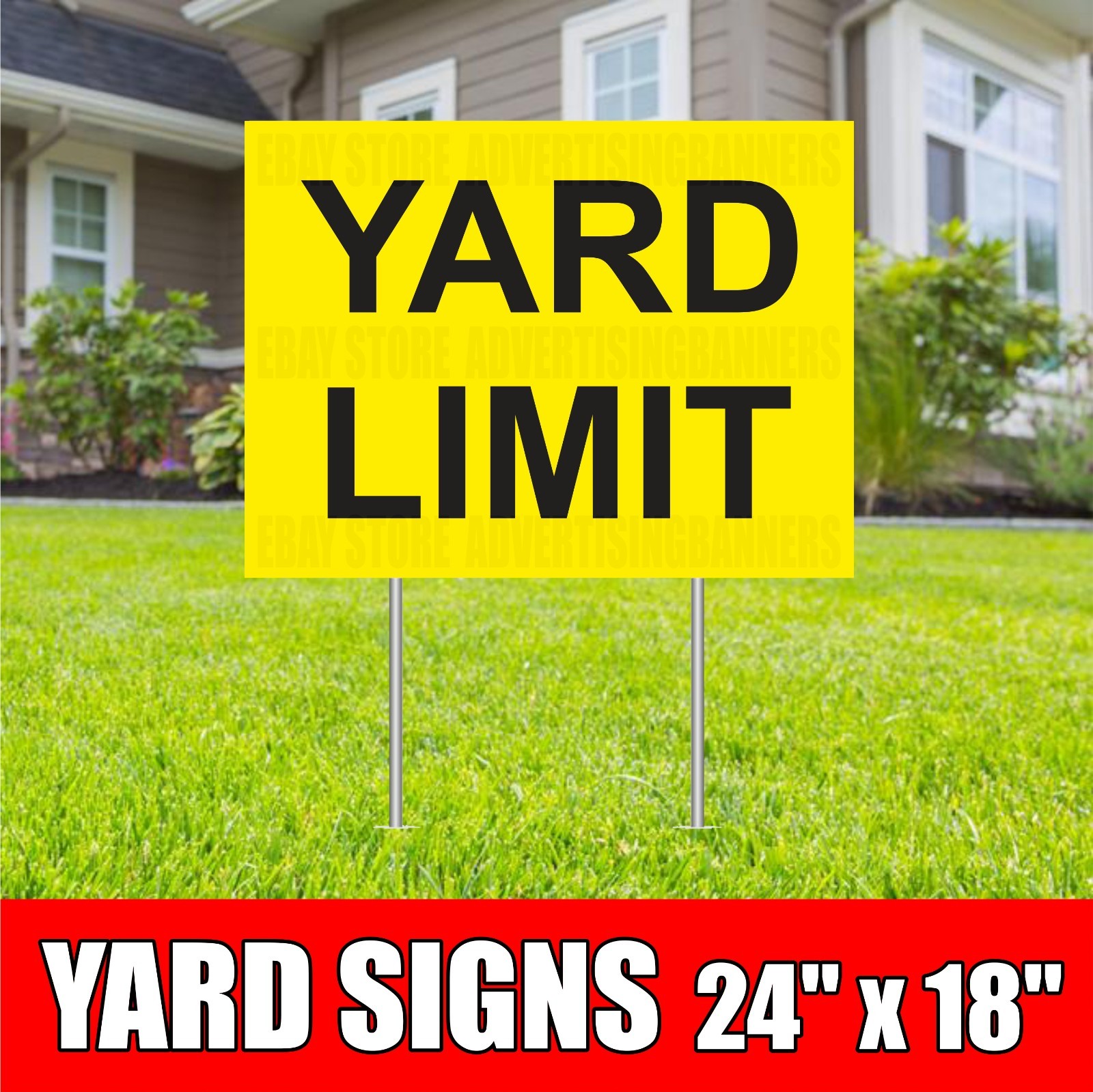 YARD LIMIT Yard Sign with H-Stakes Street Road Highway Parking Lot