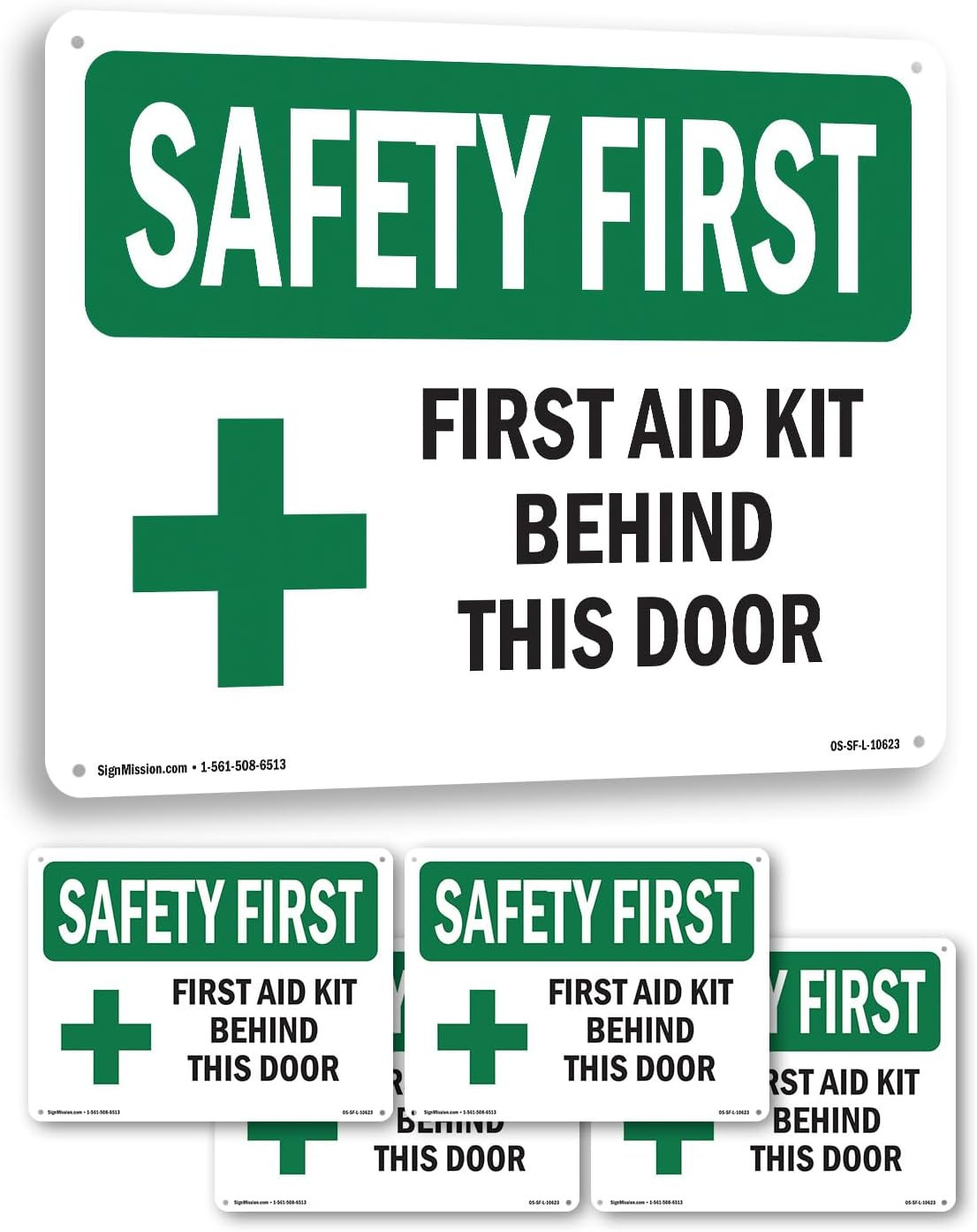 First Aid Kit behind This Door with Symbol OSHA SAFETY FIRST Aluminum Sign 24 In